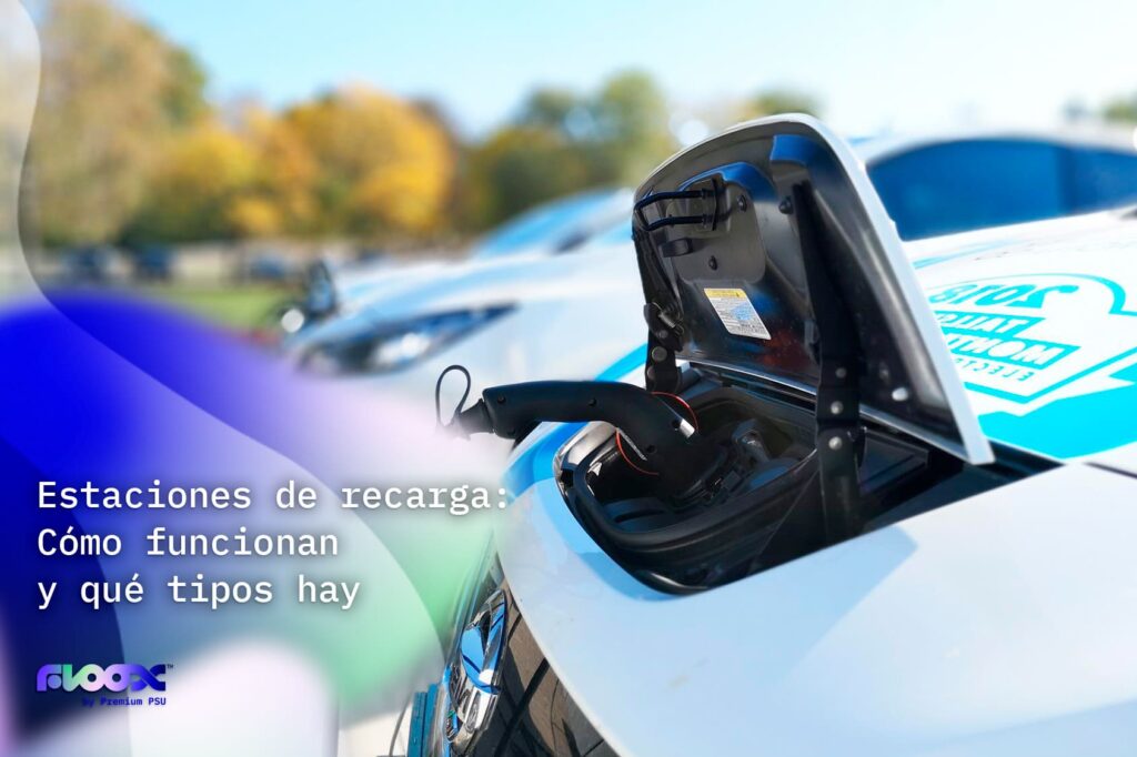 Estaciones-de-recarga-Como-funcionan-y-que-tipos-hay