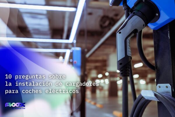 10-preguntas-instalacion-cargadores-electricos
